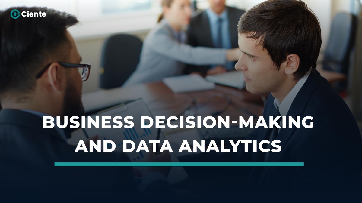 Business-Decision-Making-And-Data-Analytics