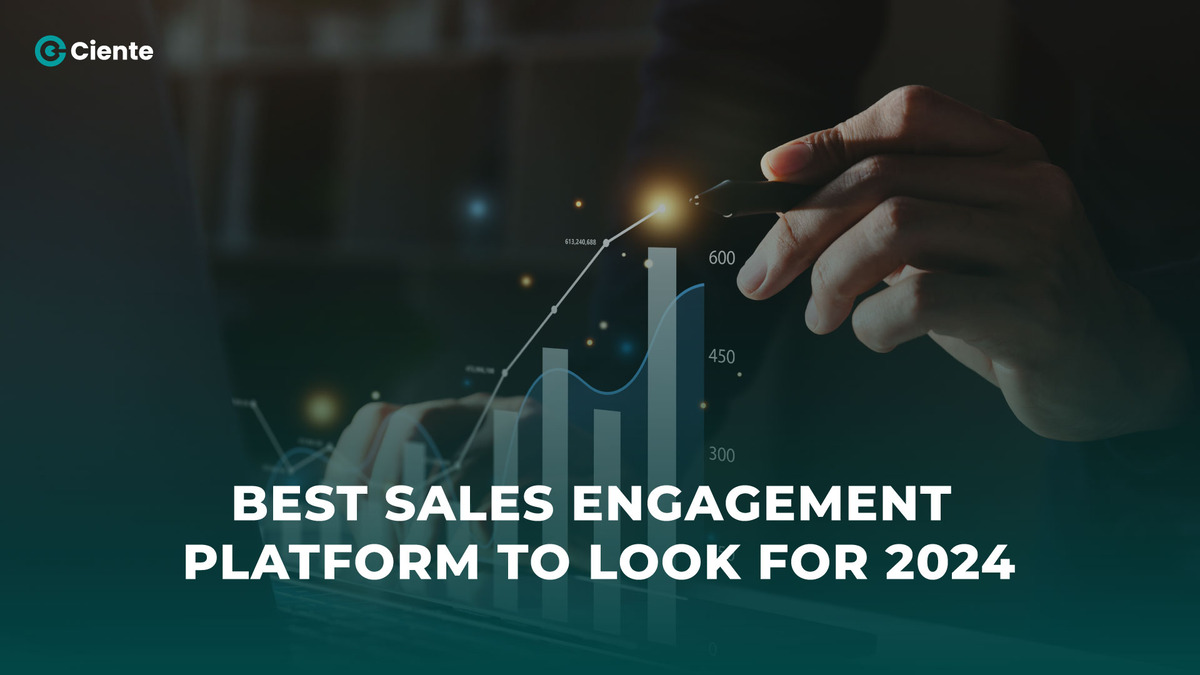 Best Sales Engagement Platform to look for 2024